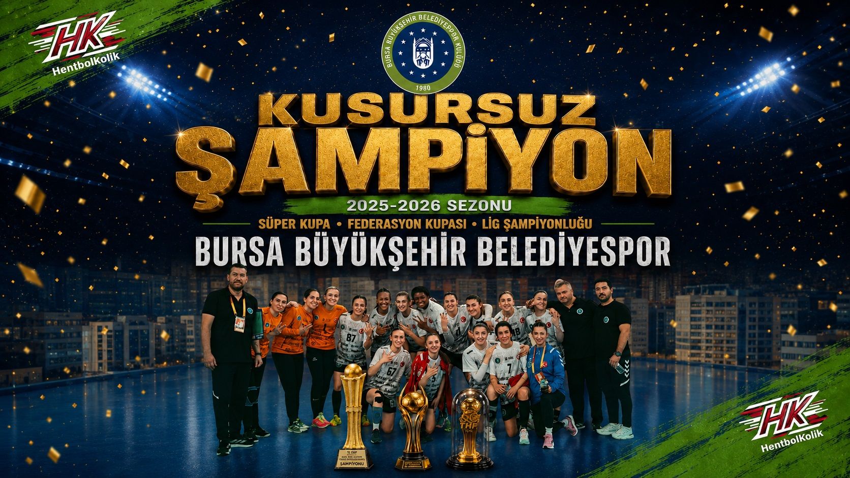 Kusursuz Şampiyon: Bursa Büyükşehir Sezonu Üç Kupayla Tamamladı