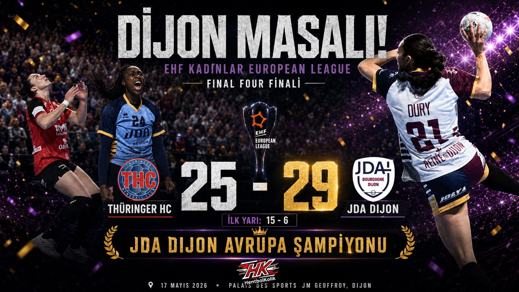 Dijon Masalı: 15-6'lık İlk Yarı Kâbusundan Avrupa Şampiyonluğuna