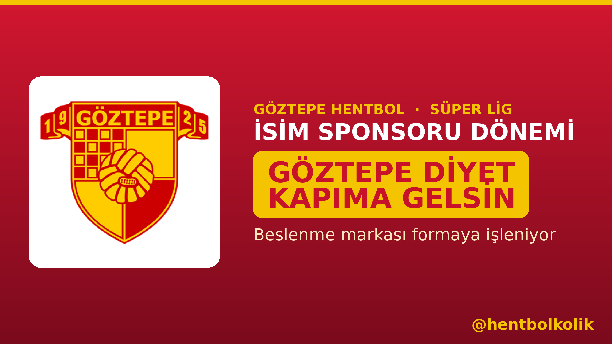 Göztepe Hentbol'de İsim Sponsoru Dönemi: Formaya "Diyet Kapıma Gelsin" İşleniyor