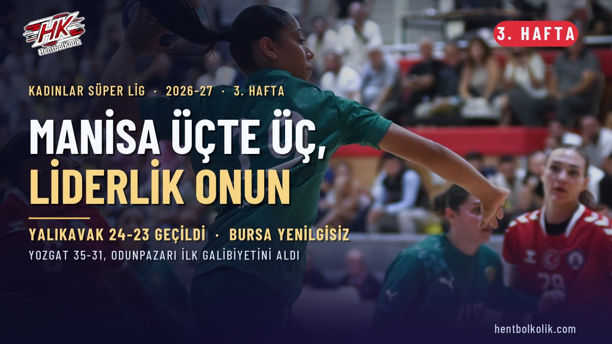 Kadınlar Süper Lig 3. haftasında Manisa Büyükşehir Belediyespor, Armada Praxis Yalıkavak'ı 24-23 yendi