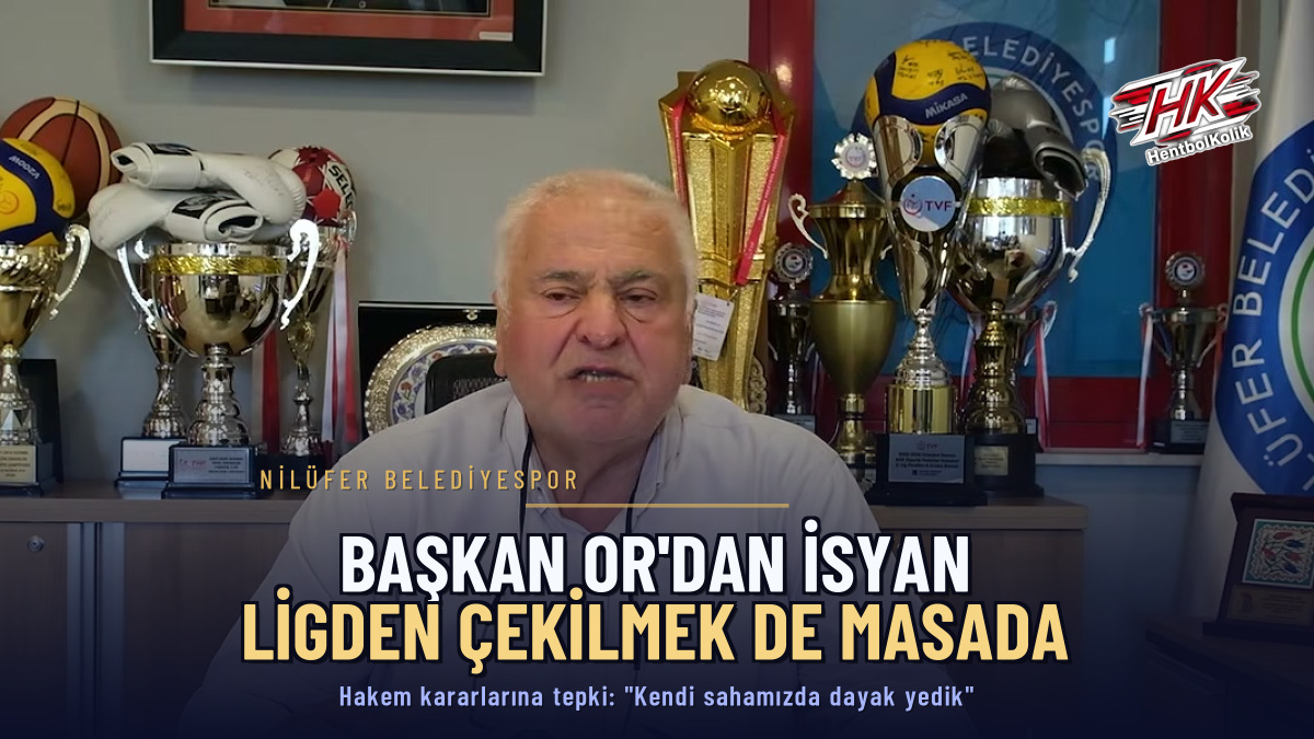 Nilüfer Belediyespor Başkanı Muharrem Or'dan Hakem Tepkisi: Ligden Çekilmek de Masada
